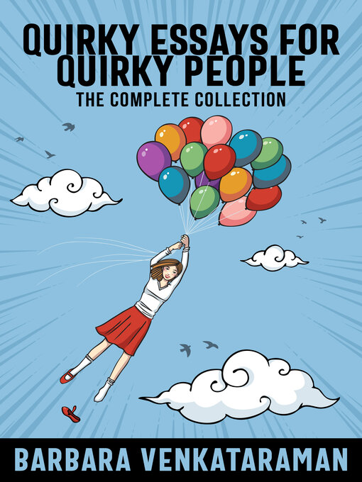 Title details for Quirky Essays for Quirky People by Barbara Venkataraman - Available